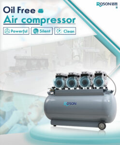 ROSON oil-free air compressor with four visible motor units mounted on a large gray tank with wheels. The promotional banner highlights features such as "Powerful," "Silent," and "Clean," with images of dental procedures in the background.
